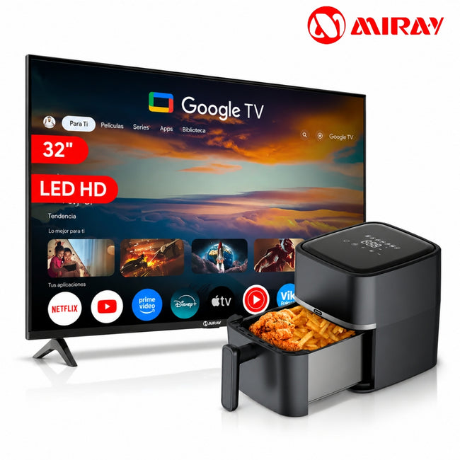Combo Miray Televisor 32” Google TV HD + Freidora de Aire 3L